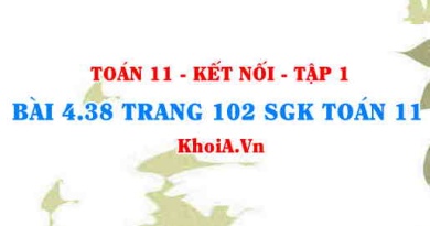 Bài 4.38 trang 102 SGK Toán 11 tập 1 Kết nối tri thức